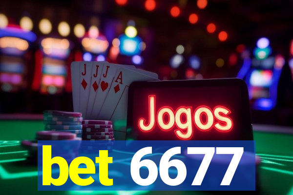 bet 6677